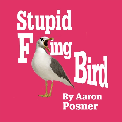 Stupid F***ing Bird